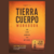 Cover of the Tierra Cuerpo Complete Workbook & Video Course by Karim Baggili
